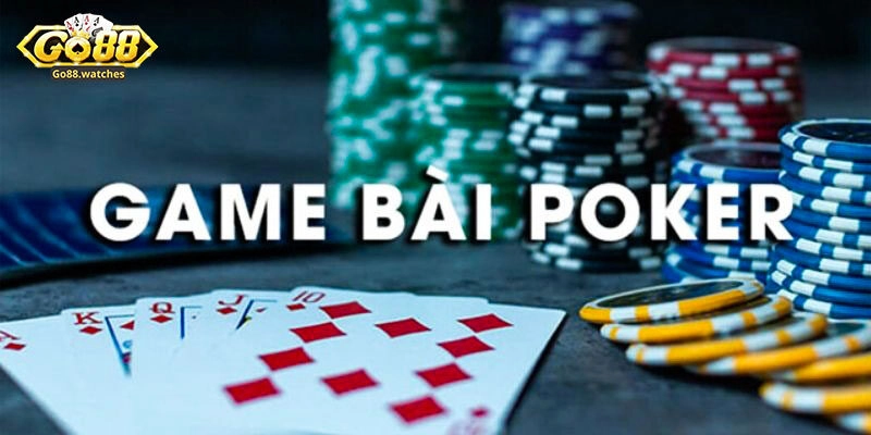 Giới thiệu tổng game về game bài Poker