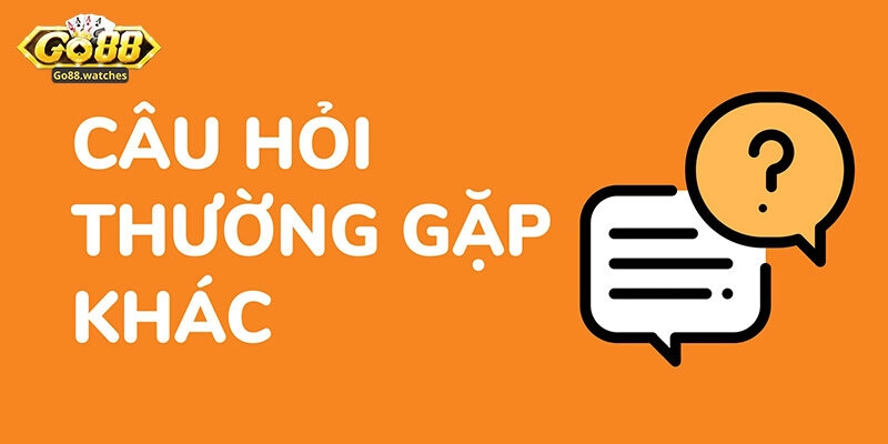 3 Thắc mắc phổ biến khi đăng ký Go88