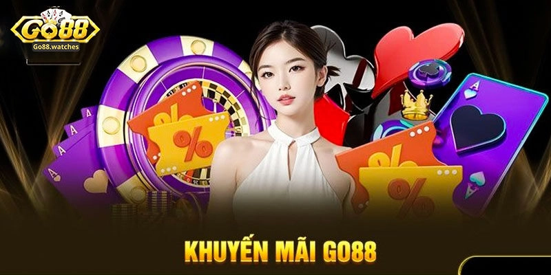 Khuyến mãi Go88 có gì? 