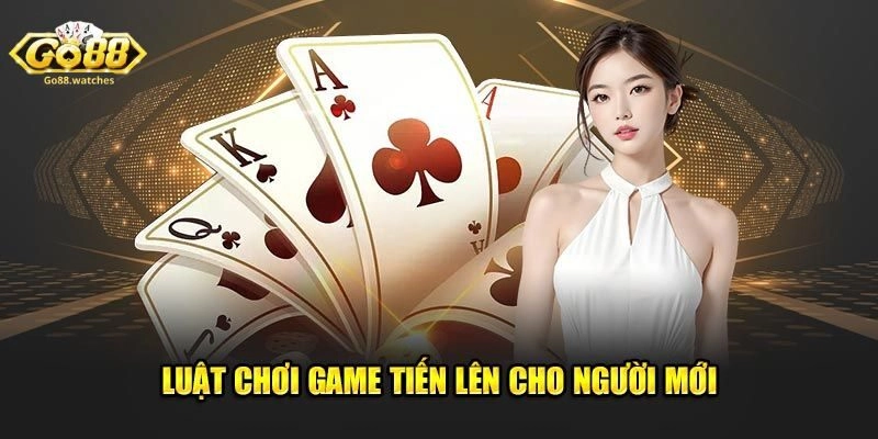 Cách chơi bài tiến lên luôn thắng từ cao thủ 